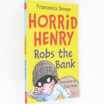 Horrid Henry robs the bank(Horrid Henry #17)