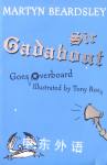 Sir Gadabout Goes Overboard (Bk.6) Martyn Beardsley