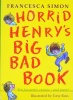 Horrid Henry Big Bad Book(ten favourite stories #2)