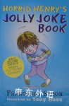 Horrid Henrys Jolly Joke (Joke Book #2) Francesca Simon