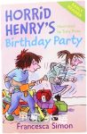 Horrid Henrys Birthday Party Francesca Simon