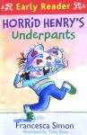 Horrid Henrys Underpants Francesca Simon
