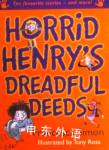 Horrid Henry's Dreadful Deeds Francesca Simon