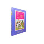 A treasury for three year olds: A collection of stories, fairytales and nursery rhymes