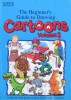 The Beginner's Guide to Drawing Cartoons Volume 2