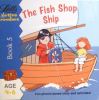 The Fish Shop Ship 
