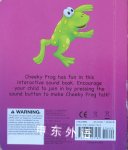 Cheeky Frog A Noisy Book