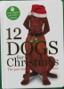 12 Dogs for Christmas