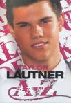 Taylor Lautner A - Z Sarah Oliver