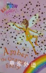 rainbow magic：Amber the Orange Fairy Daisy Meadows