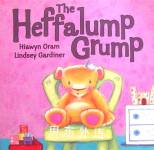 The Heffalump Grump Hiawyn Oram