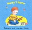Harry's Home by Laurence Anholt