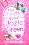 The Truth About Josie Green (Red Apple) Jacqueline Wilson