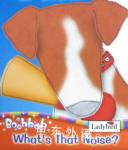 Whats That Noise Ladybird