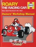 Roary the racing car: Owners' workshop manual Steve Rendle