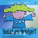 Crazy Stories:Belcher Bridget Alexander Brown