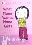 What Mona Wants, Mona Gets Dyan Sheldon