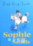 Sophie in the Saddle Dick King-Smith
