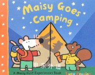 Maisy Goes Camping Lucy Cousins