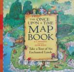 The Once Upon a Time Map Book B.G. Hennessy;Peter Joyce