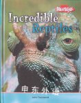 Incredible Creatures: Reptiles Hardback John Townsend