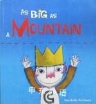 As Big as a Mountain Annabelle Hartmann