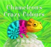 Chameleon's Crazy Colours Nicola Grant;Mike Terry
