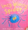 Incy Wincy Spider