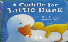 Cuddle for Little Duck Little Tiger Press