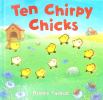 Ten Chirpy Chicks