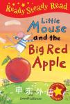 Little Mouse and the Big Red Apple A. H. Benjamin