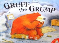 Gruff the Grump Steve Smallman and Cee Biscoe