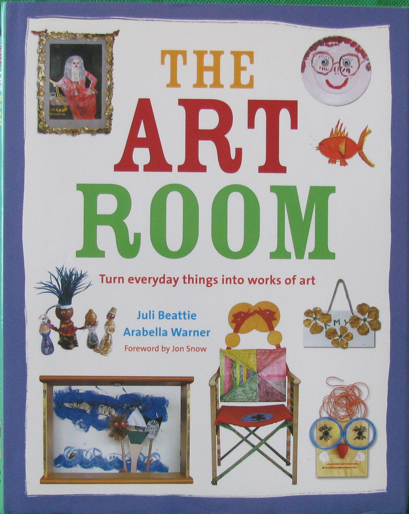 the art room: turn everyday things into works of art