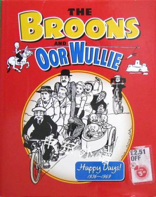 The Broons And Oor Wullie 09 Happy Days 1936 1969 Vol 13 漫画 艺术 艺术与音乐 儿童图书 进口图书 进口书 原版书 绘本书 英文原版图书 儿童纸板书 外语图书 进口儿童书 原版儿童书