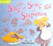Sing a Song of Sixpence Anne Faundez
