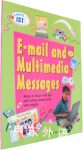 Email and multimedia messages