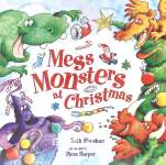 Mess Monsters at Christmas Beth Shoshan