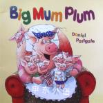 Big Mum Plum Daniel Postgate