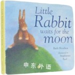 Little Rabbit Waits for the Moon 