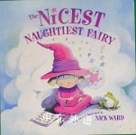 The Nicest Naughtiest Fairy Nick Ward