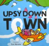 Upsydown Town Sue Hendra