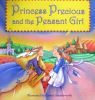 Princess Precious and the peasant girl