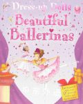 Beautiful Ballerinas: Dress Up Dolls Sticker and Activity Book Igloo Books