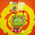 SPACE ALIEN SPIKE Tony Garth