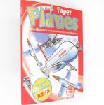 Paper Planes With8 models to make and facts on over 50 planes