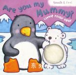 Little Polar Bear: Are You My Mummy? (Board Book 200) Kait Eaton