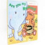 Little Tiger: Are You My Mummy? (Board Book )