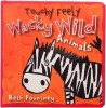 Animal Fun Wacky Wild Animals Touchy Feely