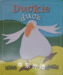 Duckie duck Jane Horne