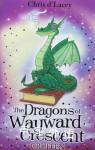 The Dragons of Wayward Crescent: Gruffen Chris D Lacey